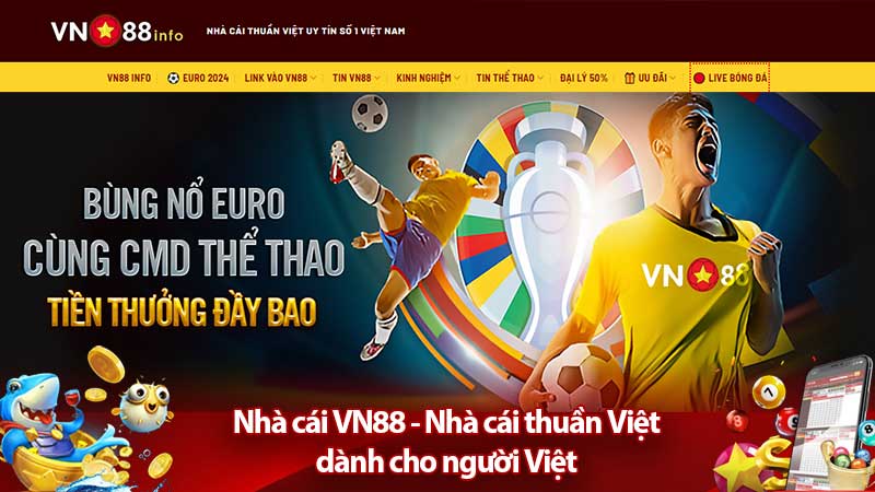 Nhà cái VN88 - Nhà cái thuần Việt dành cho người Việt