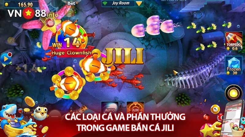 Các loại cá và phần thưởng trong game bắn cá Jili