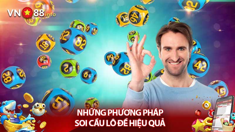 Những phương pháp soi cầu lô đề hiệu quả